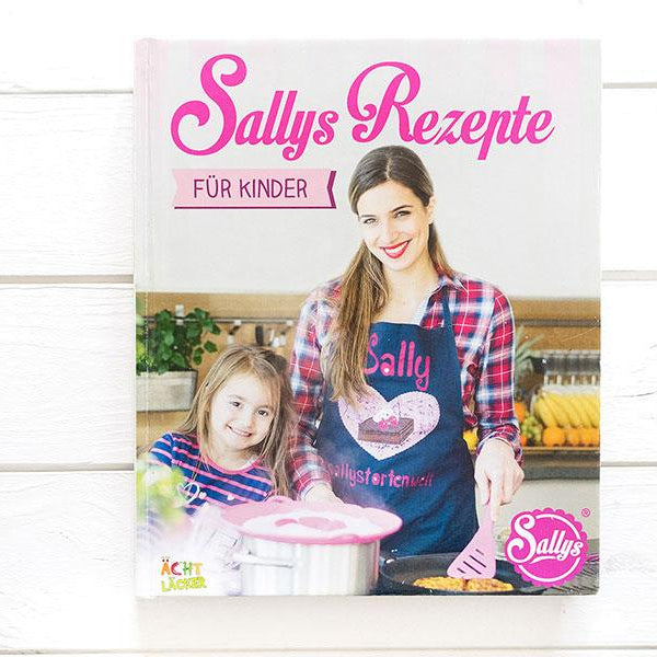 Sallys Rezepte für Kinder